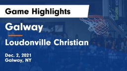 Galway  vs Loudonville Christian Game Highlights - Dec. 2, 2021