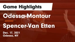 Odessa-Montour  vs Spencer-Van Etten  Game Highlights - Dec. 17, 2021