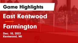 East Kentwood  vs Farmington  Game Highlights - Dec. 10, 2022
