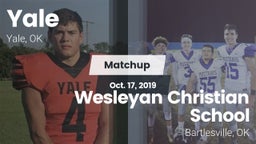 Matchup: Yale  vs. Wesleyan Christian School 2019