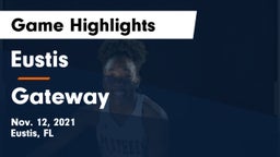Eustis  vs Gateway  Game Highlights - Nov. 12, 2021