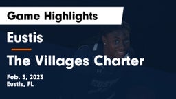 Eustis  vs The Villages Charter Game Highlights - Feb. 3, 2023