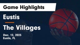 Eustis  vs The Villages  Game Highlights - Dec. 12, 2023