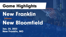 New Franklin  vs New Bloomfield  Game Highlights - Jan. 24, 2022