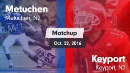 Matchup: Metuchen  vs. Keyport  2016