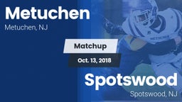 Matchup: Metuchen  vs. Spotswood  2018