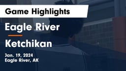 Eagle River  vs Ketchikan  Game Highlights - Jan. 19, 2024