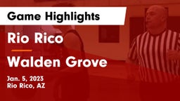 Rio Rico  vs Walden Grove  Game Highlights - Jan. 5, 2023