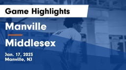 Manville  vs Middlesex  Game Highlights - Jan. 17, 2023
