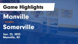 Manville  vs Somerville  Game Highlights - Jan. 23, 2023