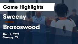 Sweeny  vs Brazoswood  Game Highlights - Dec. 4, 2021