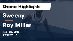 Sweeny  vs Roy Miller  Game Highlights - Feb. 22, 2022