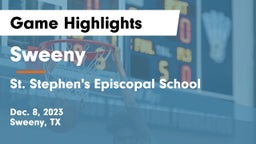 Sweeny  vs St. Stephen's Episcopal School Game Highlights - Dec. 8, 2023