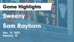 Sweeny  vs Sam Rayburn  Game Highlights - Dec. 12, 2023