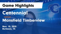 Centennial  vs Mansfield Timberview  Game Highlights - Nov. 10, 2020