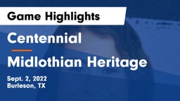 Centennial  vs Midlothian Heritage  Game Highlights - Sept. 2, 2022