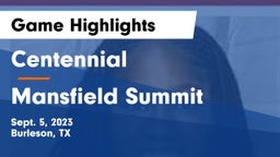 Centennial  vs Mansfield Summit  Game Highlights - Sept. 5, 2023