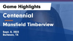 Centennial  vs Mansfield Timberview  Game Highlights - Sept. 8, 2023