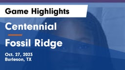 Centennial  vs Fossil Ridge  Game Highlights - Oct. 27, 2023