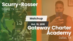 Matchup: Scurry-Rosser High vs. Gateway Charter Academy  2018