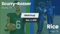 Matchup: Scurry-Rosser High vs. Rice  2018