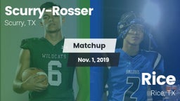 Matchup: Scurry-Rosser High vs. Rice  2019