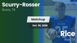 Matchup: Scurry-Rosser High vs. Rice  2020