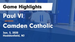 Paul VI  vs Camden Catholic  Game Highlights - Jan. 3, 2020
