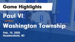 Paul VI  vs Washington Township  Game Highlights - Feb. 15, 2020