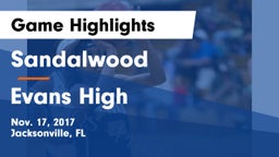Sandalwood  vs Evans High Game Highlights - Nov. 17, 2017