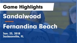 Sandalwood  vs Fernandina Beach  Game Highlights - Jan. 23, 2018