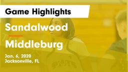 Sandalwood  vs Middleburg  Game Highlights - Jan. 6, 2020