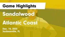 Sandalwood  vs Atlantic Coast   Game Highlights - Dec. 14, 2023