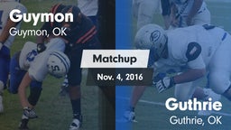 Matchup: Guymon  vs. Guthrie  2016