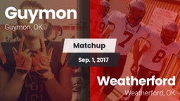 Matchup: Guymon  vs. Weatherford  2017