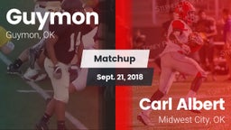 Matchup: Guymon  vs. Carl Albert   2018