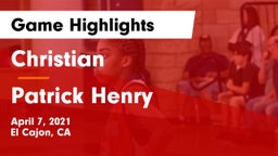 Christian  vs Patrick Henry  Game Highlights - April 7, 2021