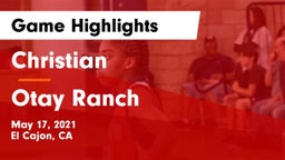 Christian  vs Otay Ranch  Game Highlights - May 17, 2021