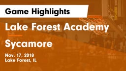 Lake Forest Academy  vs Sycamore  Game Highlights - Nov. 17, 2018