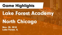 Lake Forest Academy  vs North Chicago  Game Highlights - Nov. 28, 2018