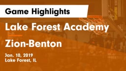 Lake Forest Academy  vs Zion-Benton  Game Highlights - Jan. 10, 2019