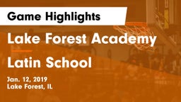 Lake Forest Academy  vs Latin School Game Highlights - Jan. 12, 2019