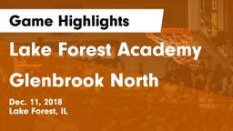 Lake Forest Academy  vs Glenbrook North  Game Highlights - Dec. 11, 2018