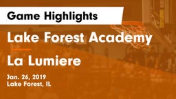 Lake Forest Academy  vs La Lumiere  Game Highlights - Jan. 26, 2019