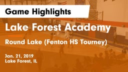 Lake Forest Academy  vs Round Lake (Fenton HS Tourney) Game Highlights - Jan. 21, 2019