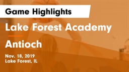 Lake Forest Academy  vs Antioch  Game Highlights - Nov. 18, 2019