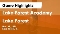 Lake Forest Academy  vs Lake Forest  Game Highlights - Nov. 17, 2021