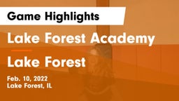 Lake Forest Academy  vs Lake Forest  Game Highlights - Feb. 10, 2022