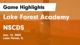 Lake Forest Academy  vs NSCDS Game Highlights - Jan. 12, 2023