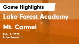 Lake Forest Academy  vs Mt. Carmel  Game Highlights - Feb. 8, 2023